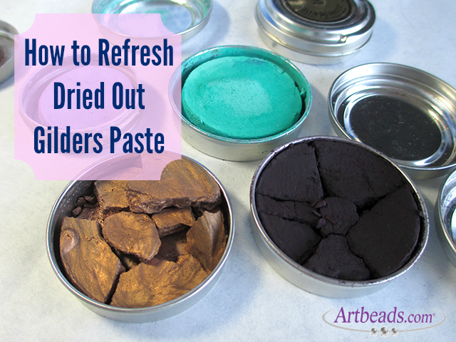 How to Refresh Dried Gilders Paste